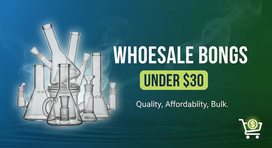 Wholesale Bongs Under $30
