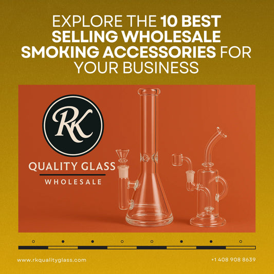 Explore the 10 Best Selling Wholesale Smoking Accessories for Your Business