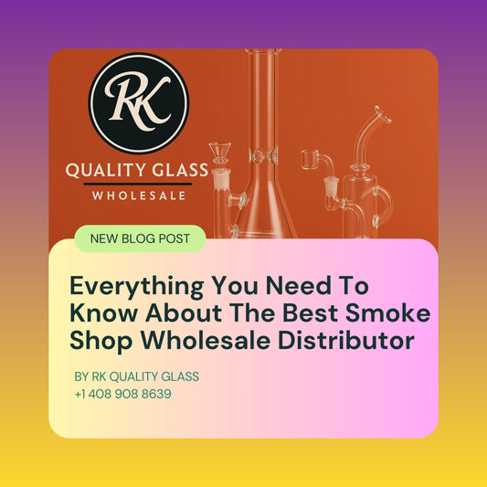 Best Smoke Shop Wholesale Distributor