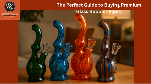The Perfect Guide to Buying Premium Glass Bubbler Pipes